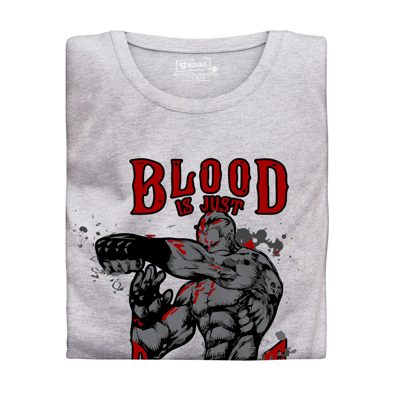 Pánské tričko s potiskem “Blood is just red sweat”