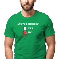 Pánské tričko s potiskem “Jste ve stresu?”
